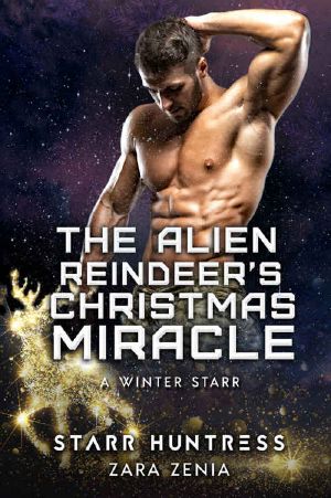 [A Winter Starr 12] • The Alien Reindeer's Christmas Miracle
